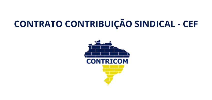 CONTRATO CONTRIBUIÇÃO SINDICAL - CEF